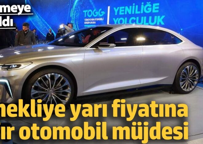 Emekliye yarı fiyatına sıfır otomobil müjdesi. Düğmeye basıldı